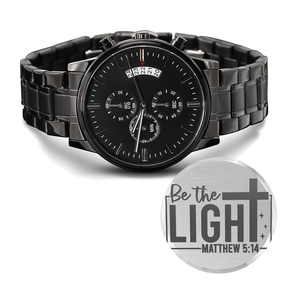 Be the Light Scripture Faith Based Engraved Black Chronograph Watch